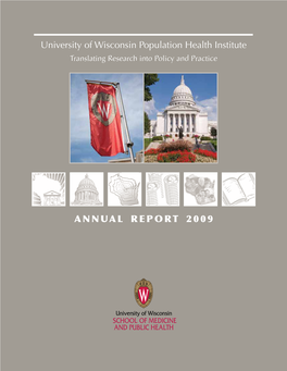 University of Wisconsin Population Health Institute Annual Report 2009