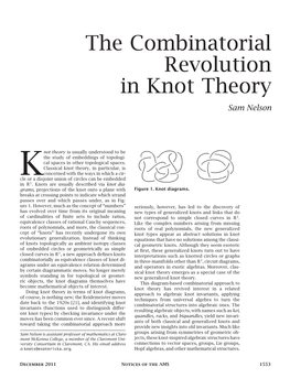 The Combinatorial Revolution in Knot Theory Sam Nelson