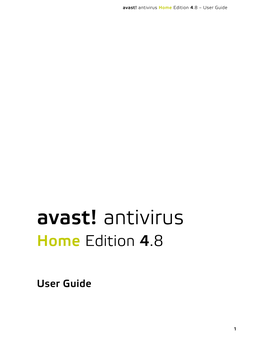 Avast! Antivirus Home Edition 4.8 – User Guide