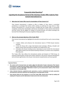 Frequently Asked Questions1 Regarding the Acceptance Period of the Voluntary Tender Offer Made by Titan Cement International S.A