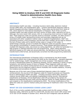 Using SAS® to Analyze ICD-9 and ICD-10 Diagnosis Codes Found in Administrative Health-Care Data Kathy Fraeman, Evidera