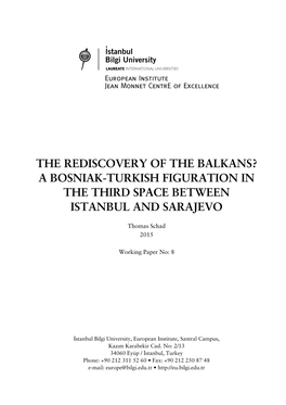 A Bosniak-Turkish Figuration in the Third Space Between Istanbul and Sarajevo