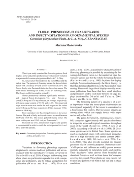 FLORAL PHENOLOGY, FLORAL REWARDS and INSECT VISITATION in an ORNAMENTAL SPECIES Geranium Platypetalum Fisch