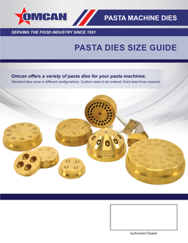 Pasta Dies Size Guide