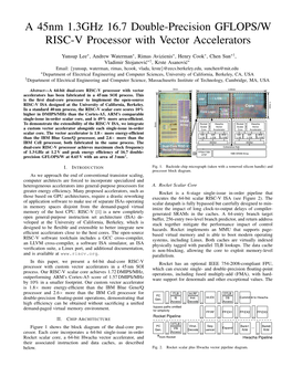 A 45Nm 1.3Ghz 16.7 Double-Precision GFLOPS/W RISC-V Processor with Vector Accelerators