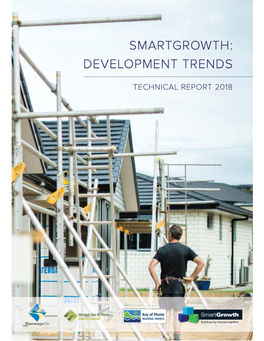 Smartgrowth: Development Trends Technical Report 2018