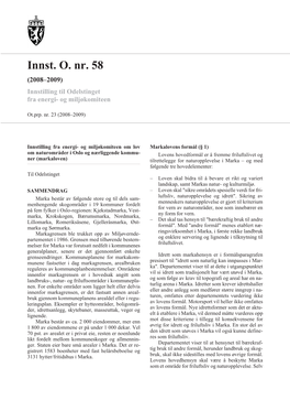 Innst. O. Nr. 58 (2008–2009) Innstilling Til Odelstinget Fra Energi- Og Miljøkomiteen