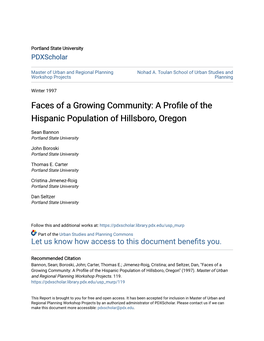 Faces of a Growing Community: a Profile of the Hispanic Population of Hillsboro, Oregon
