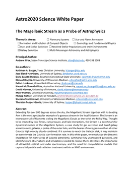 The Magellanic Stream As a Probe of Astrophysics