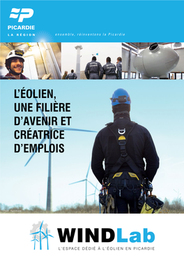 L'éolien, Une Filière D'avenir Et Créatrice D'emplois