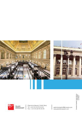 PALAIS BRONGNIART Place De La Bourse | 75002 Paris