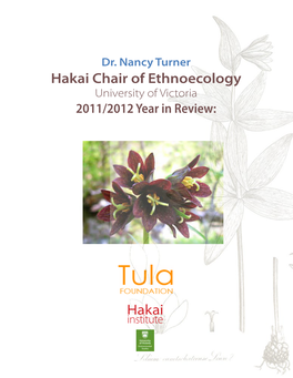 Hakai Chair of Ethnoecology University of Victoria 2011/2012 Year in Review