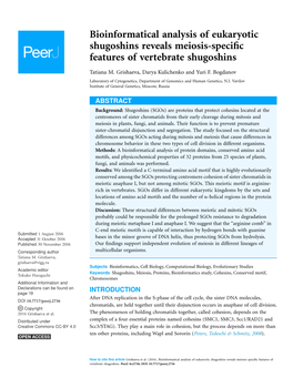 Bioinformatical Analysis of Eukaryotic Shugoshins Reveals Meiosis-Speciﬁc Features of Vertebrate Shugoshins