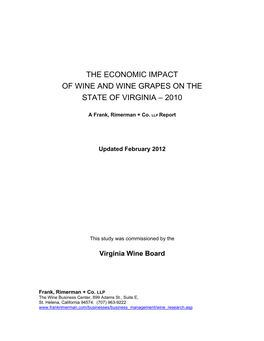 The Economic Impact of Wine and Wine Grapes on the State of Virginia – 2010