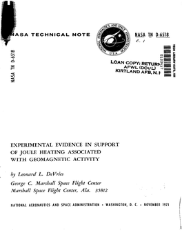 Experimental Evidence in Support of Joule Heating Associated with Geomagnetic Activity