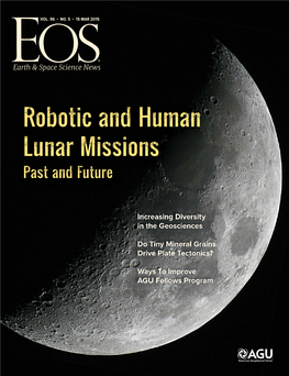 Robotic and Human Lunar Missions Past and Future