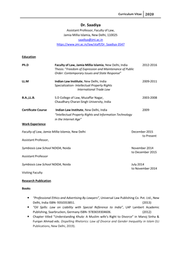 Dr. Saadiya Assistant Professor, Faculty of Law, Jamia Millia Islamia, New Delhi, 110025 Saadiya@Jmi.Ac.In