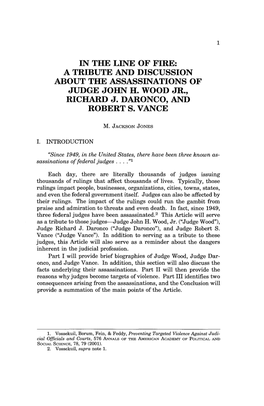 In the Line of Fire: a Tribute and Discussion About the Assassinations of Judge John H. Wood Jr., Richard J. Daronco, and Robert S