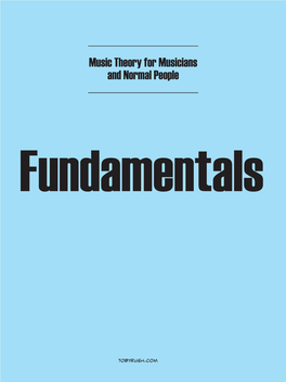 Music Theory for Musicians and Normal People