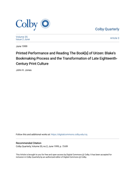 Printed Performance and Reading the Book[S] of Urizen: Blake's Bookmaking Process and the Transformation of Late Eighteenth- Century Print Culture