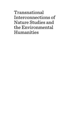 Transnational Interconnections of Nature Studies and the Environmental Humanities