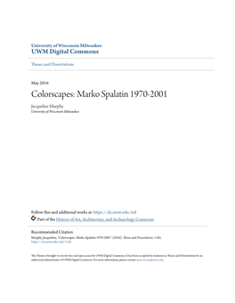 Marko Spalatin 1970-2001 Jacqueline Murphy University of Wisconsin-Milwaukee