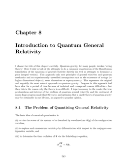 Chapter 8 Introduction to Quantum General Relativity