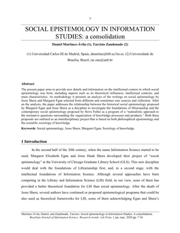 SOCIAL EPISTEMOLOGY in INFORMATION STUDIES: a Consolidation Daniel Martínez-Ávila (1), Tarcísio Zandonade (2)
