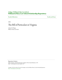 THE BILL of PARTICULARS in VIRGINIA* by ARTHUR WARREN Phelpst