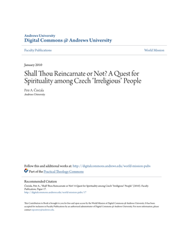 Shall Thou Reincarnate Or Not? a Quest for Spirituality Among Czech "Irreligious" People Petr A