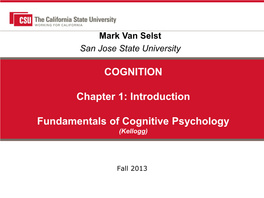 Introduction Fundamentals of Cognitive Psychology