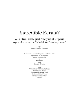 !Ncredible Kerala? a Political Ecological Analysis of Organic Agriculture in the “Model for Development”