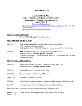 DAVE THIRUMALAI Collie-Welch Reagents Professor in Chemistry