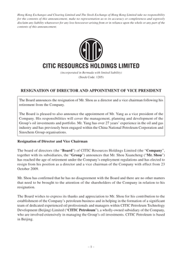 CITIC RESOURCES HOLDINGS LIMITED (Incorporated in Bermuda with Limited Liability) (Stock Code: 1205)