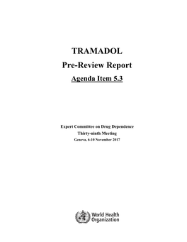 TRAMADOL Pre-Review Report Agenda Item 5.3