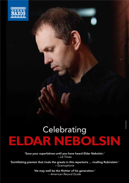 Celebrating Eldar Nebolsin. Naxos PR Brochure. August 2020
