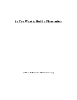 So You Want to Build a Planetarium