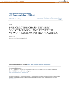 BRIDGING the CHASM BETWEEN SOCIOTECHNICAL and TECHNICAL VIEWS of SYSTEMS in ORGANIZATIONS Steven Alter University of San Francisco, Alter@Usfca.Edu