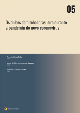 Os Clubes Do Futebol Brasileiro Durante a Pandemia Do Novo Coronavírus