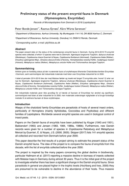 Preliminary Status of the Present Encyrtid Fauna in Denmark (Hymenoptera, Encyrtidae) Records of Microlepidoptera from Denmark in 2018 (Lepidoptera)