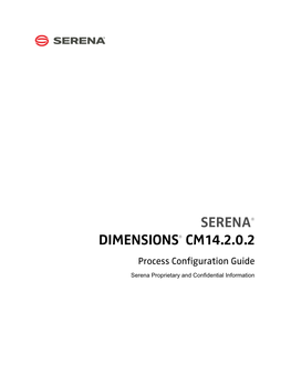 Serena Dimensions CM Process Configuration Guide