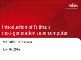 Introduction of Fujitsu's Next-Generation Supercomputer