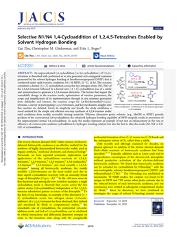 Selective N1/N4 1,4-Cycloaddition of 1,2,4,5-Tetrazines Enabled by Solvent Hydrogen Bonding Zixi Zhu, Christopher M