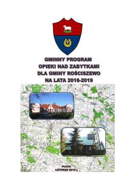 Gminny Program Opieki Nad Zabytkami Dla Gminy Rościszewo Na Lata 2016 – 2019