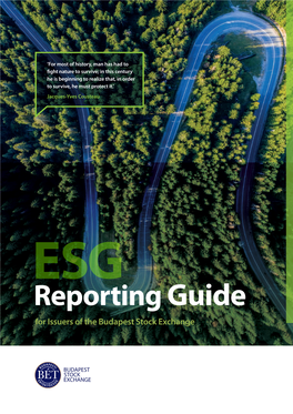 ESG Reporting Guide for Issuers of the Budapest Stock Exchange 2 ESG Reporting Guide for Issuers of the Budapest Stock Exchange 1