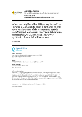 Abstracta Iranica, Volume 30 | 2010 « Čand Manzelgāh-E Rāh-E Šāhī-Ye Haḫāmanešī : Az Nūrābād-E Mamasanī Tā Arjān