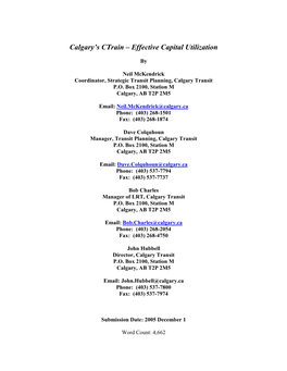 Calgary's Ctrain – Effective Capital Utilization