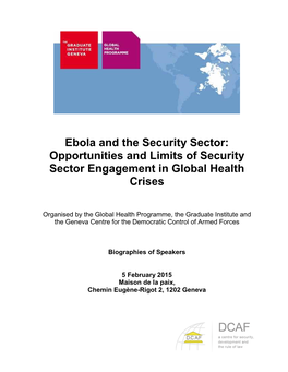 Opportunities and Limits of Security Sector Engagement in Global Health Crises