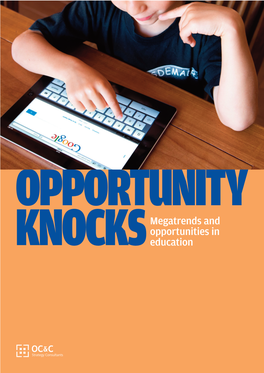 Megatrends and Opportunities in Education