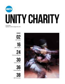 UNITY Charity Annual Report September 1St 2014 to August 31St, 2015